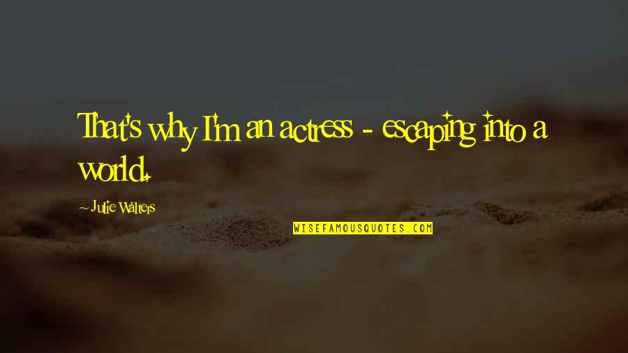 Get Catering Quotes By Julie Walters: That's why I'm an actress - escaping into Get Catering Quotes By Julie Walters: That's why I'm an actress - escaping into