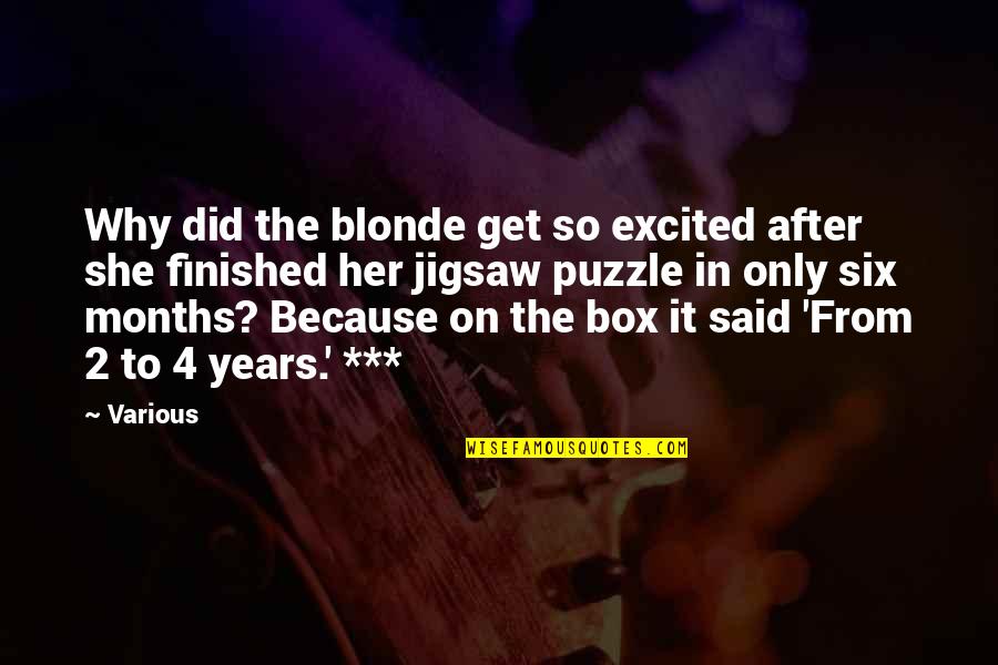 Get In The Box Quotes By Various: Why did the blonde get so excited after Get In The Box Quotes By Various: Why did the blonde get so excited after