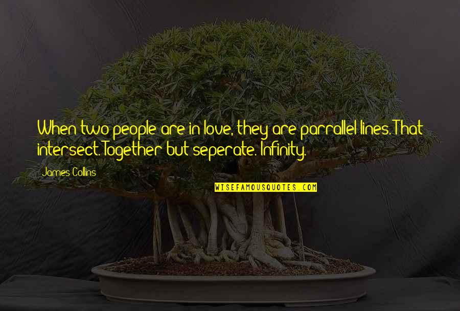 Get Mortgage Rate Quote Quotes By James Collins: When two people are in love, they are Get Mortgage Rate Quote Quotes By James Collins: When two people are in love, they are