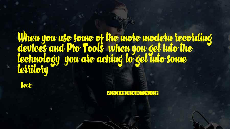 Get Pro Quotes By Beck: When you use some of the more modern Get Pro Quotes By Beck: When you use some of the more modern