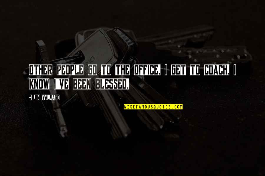 Get Up And Go Motivational Quotes By Jim Valvano: Other people go to the office. I get