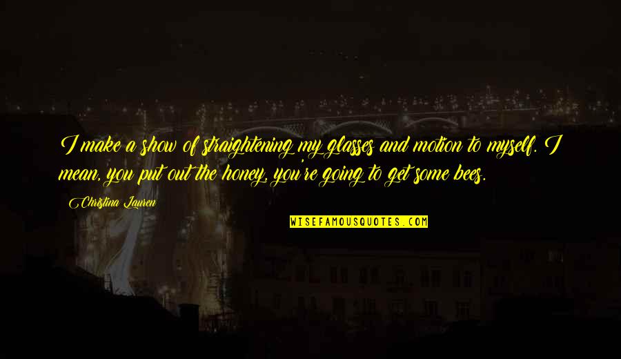 Get Well Soon Covid 19 Quotes By Christina Lauren: I make a show of straightening my glasses Get Well Soon Covid 19 Quotes By Christina Lauren: I make a show of straightening my glasses