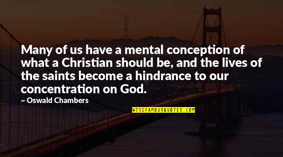Getting Back Up When Knocked Down Quotes By Oswald Chambers: Many of us have a mental conception of Getting Back Up When Knocked Down Quotes By Oswald Chambers: Many of us have a mental conception of