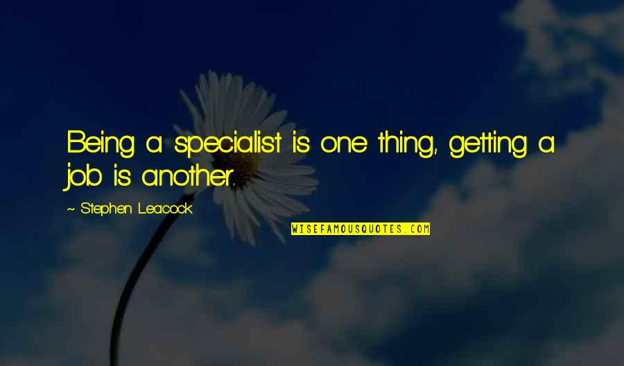 Getting Job Quotes By Stephen Leacock: Being a specialist is one thing, getting a