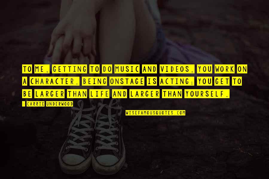 Getting On With Life Quotes By Carrie Underwood: To me, getting to do music and videos, Getting On With Life Quotes By Carrie Underwood: To me, getting to do music and videos,