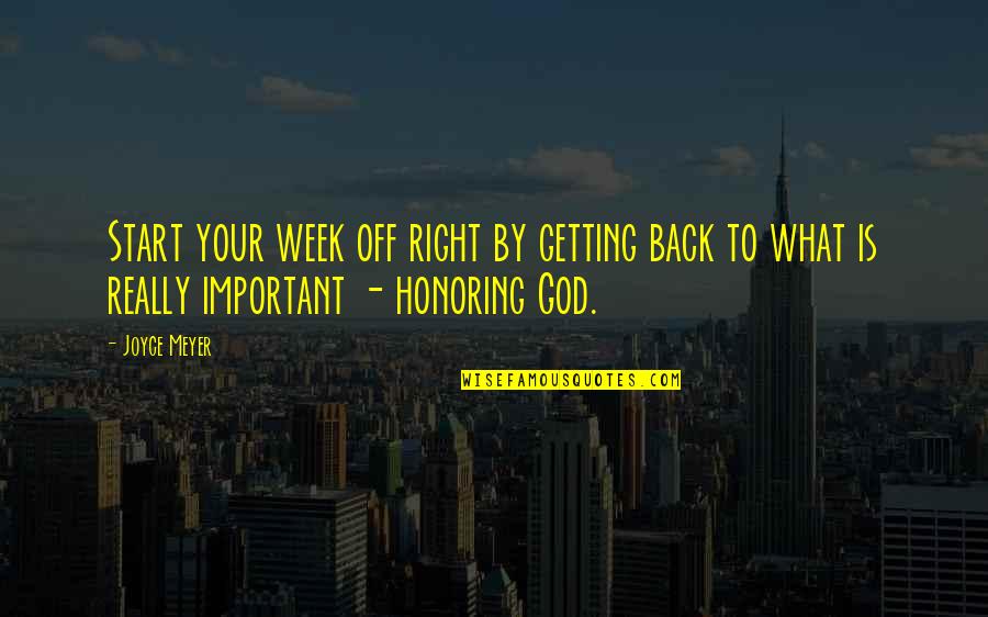 Getting Right Back Up Quotes By Joyce Meyer: Start your week off right by getting back