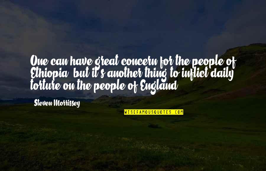 Getting Something You Deserve Quotes By Steven Morrissey: One can have great concern for the people