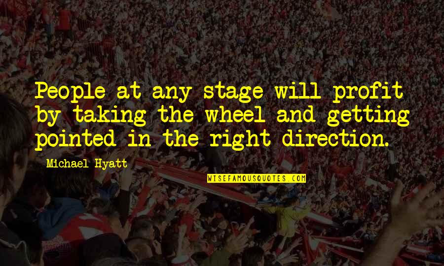 Getting To Plan B Quotes By Michael Hyatt: People at any stage will profit by taking