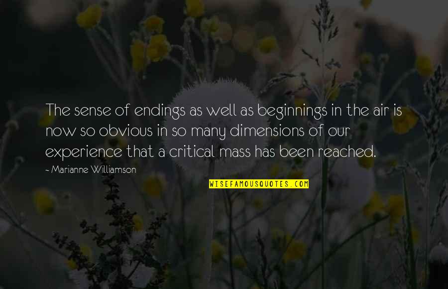 Getting Wasted Quotes By Marianne Williamson: The sense of endings as well as beginnings