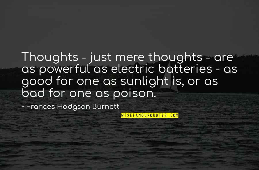 Gezogen Magyarul Quotes By Frances Hodgson Burnett: Thoughts - just mere thoughts - are as Gezogen Magyarul Quotes By Frances Hodgson Burnett: Thoughts - just mere thoughts - are as