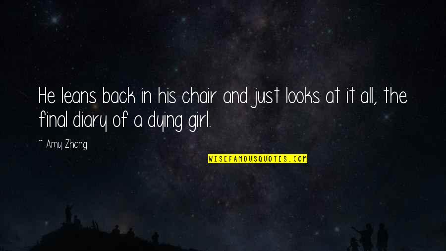 Gezond Verstand Quotes By Amy Zhang: He leans back in his chair and just