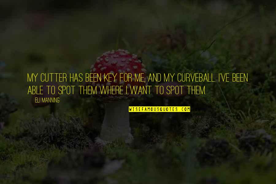 Ghalib Poetry Quotes By Eli Manning: My cutter has been key for me, and