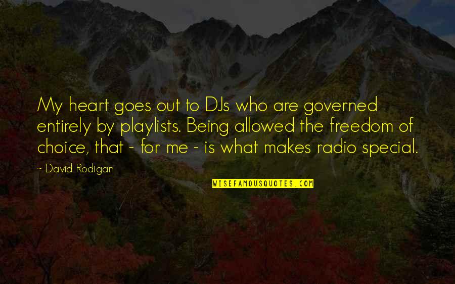 Ghanim Quotes By David Rodigan: My heart goes out to DJs who are