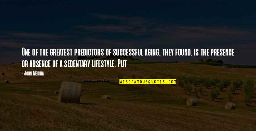 Ghost Boy Quotes By John Medina: One of the greatest predictors of successful aging, Ghost Boy Quotes By John Medina: One of the greatest predictors of successful aging,