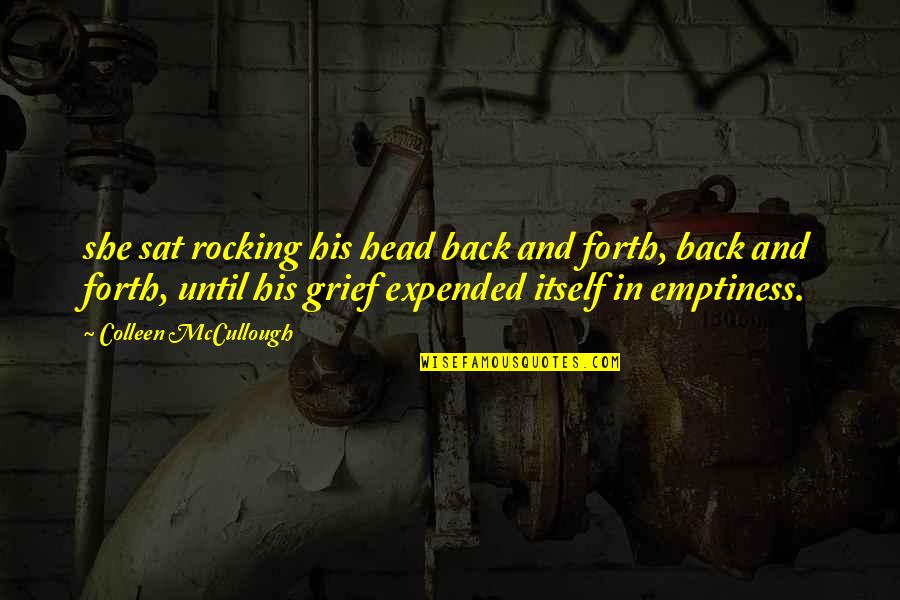 Ghostery Chrome Quotes By Colleen McCullough: she sat rocking his head back and forth,
