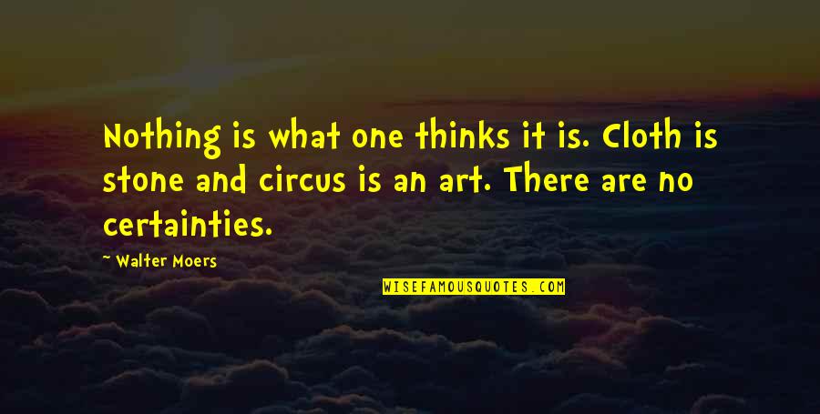 Ghostery Chrome Quotes By Walter Moers: Nothing is what one thinks it is. Cloth