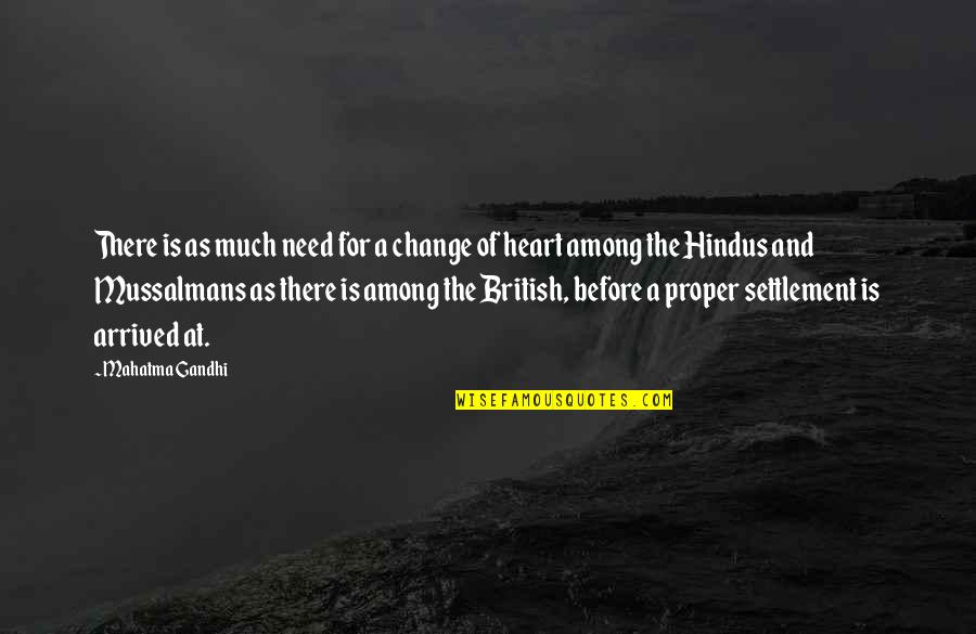 Ghostwritten Quotes By Mahatma Gandhi: There is as much need for a change Ghostwritten Quotes By Mahatma Gandhi: There is as much need for a change