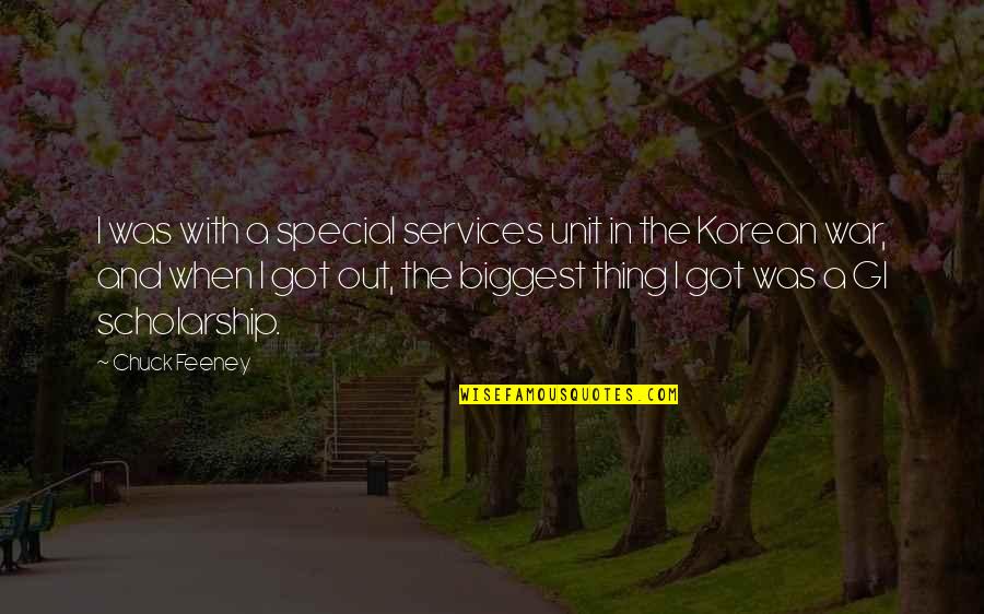 Gi I V B I T P To N L P 5 T P 2 Quotes By Chuck Feeney: I was with a special services unit in