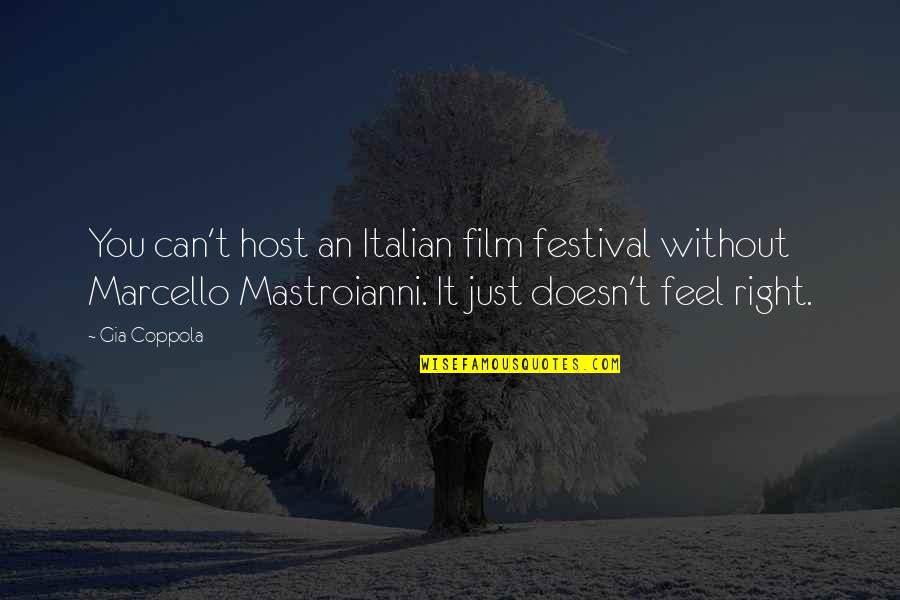 Gia Quotes By Gia Coppola: You can't host an Italian film festival without