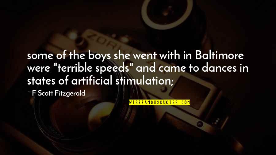 Giaccio Construction Quotes By F Scott Fitzgerald: some of the boys she went with in