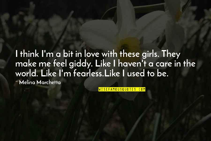 Giddy Love Quotes By Melina Marchetta: I think I'm a bit in love with
