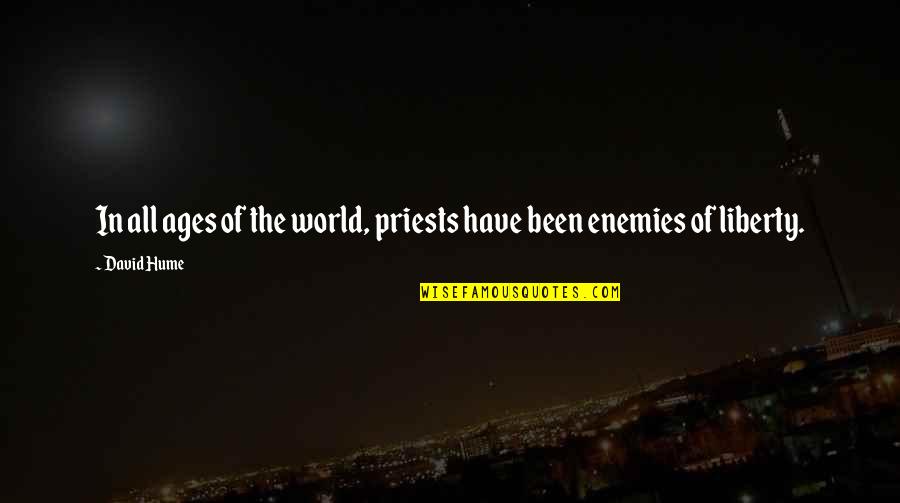 Gifted Students Quotes By David Hume: In all ages of the world, priests have