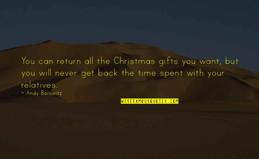 Gifts On Christmas Quotes By Andy Borowitz: You can return all the Christmas gifts you