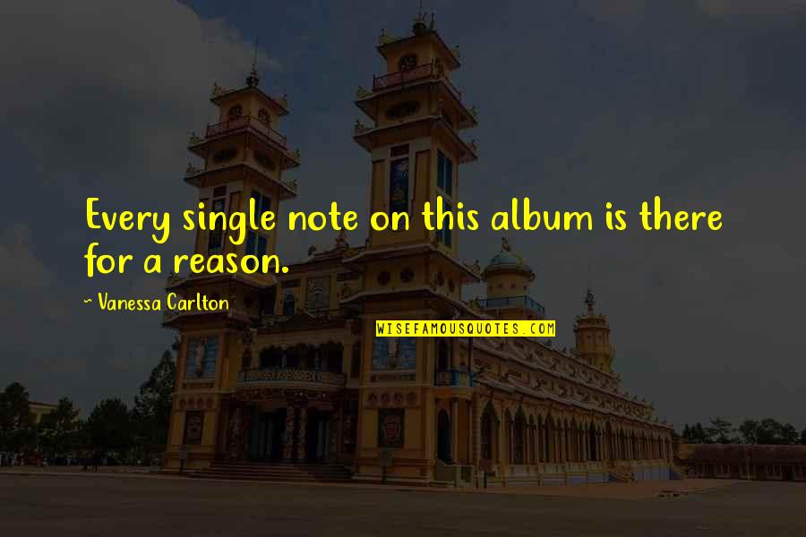 Gilberts 17th Quotes By Vanessa Carlton: Every single note on this album is there Gilberts 17th Quotes By Vanessa Carlton: Every single note on this album is there