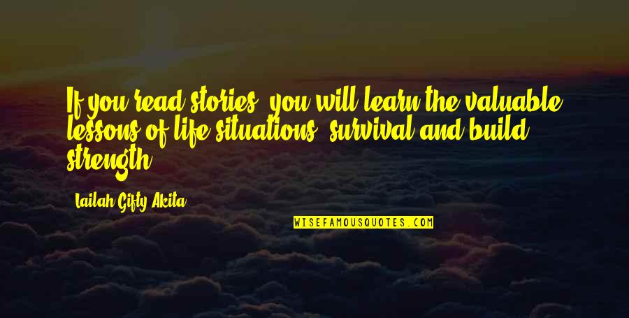 Gilfeather Enterprises Quotes By Lailah Gifty Akita: If you read stories, you will learn the Gilfeather Enterprises Quotes By Lailah Gifty Akita: If you read stories, you will learn the