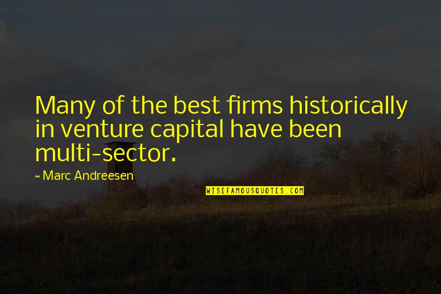 Gincanas Quotes By Marc Andreesen: Many of the best firms historically in venture