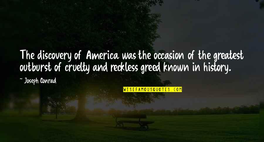 Ginji Nine Quotes By Joseph Conrad: The discovery of America was the occasion of Ginji Nine Quotes By Joseph Conrad: The discovery of America was the occasion of