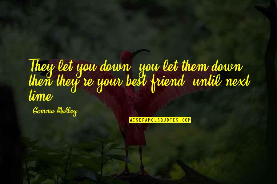 Ginzel Oil Quotes By Gemma Malley: They let you down, you let them down, Ginzel Oil Quotes By Gemma Malley: They let you down, you let them down,