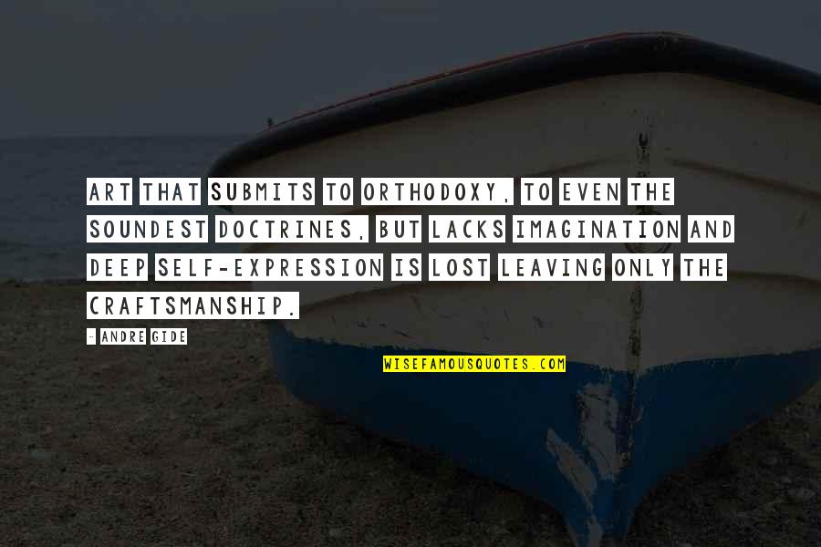 Gio Motor Quotes By Andre Gide: Art that submits to orthodoxy, to even the Gio Motor Quotes By Andre Gide: Art that submits to orthodoxy, to even the