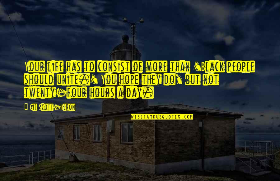 Giocatore Translation Quotes By Gil Scott-Heron: Your life has to consist of more than Giocatore Translation Quotes By Gil Scott-Heron: Your life has to consist of more than
