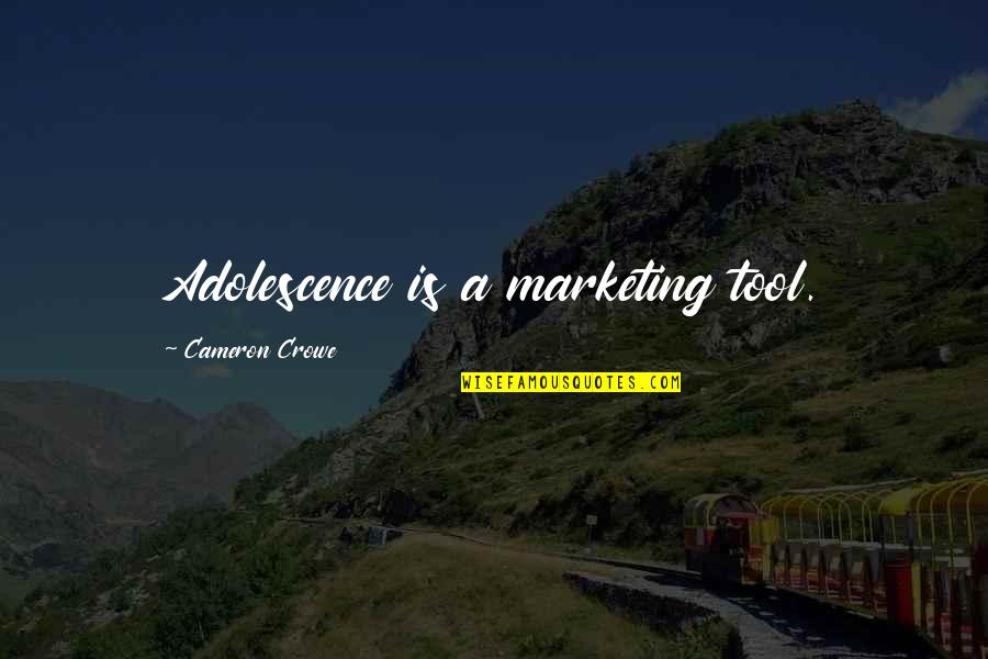 Gioiello Religioso Quotes By Cameron Crowe: Adolescence is a marketing tool. Gioiello Religioso Quotes By Cameron Crowe: Adolescence is a marketing tool.