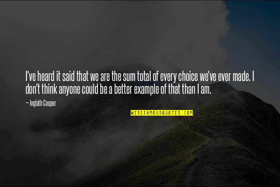 Giordani Monitor Quotes By Inglath Cooper: I've heard it said that we are the Giordani Monitor Quotes By Inglath Cooper: I've heard it said that we are the