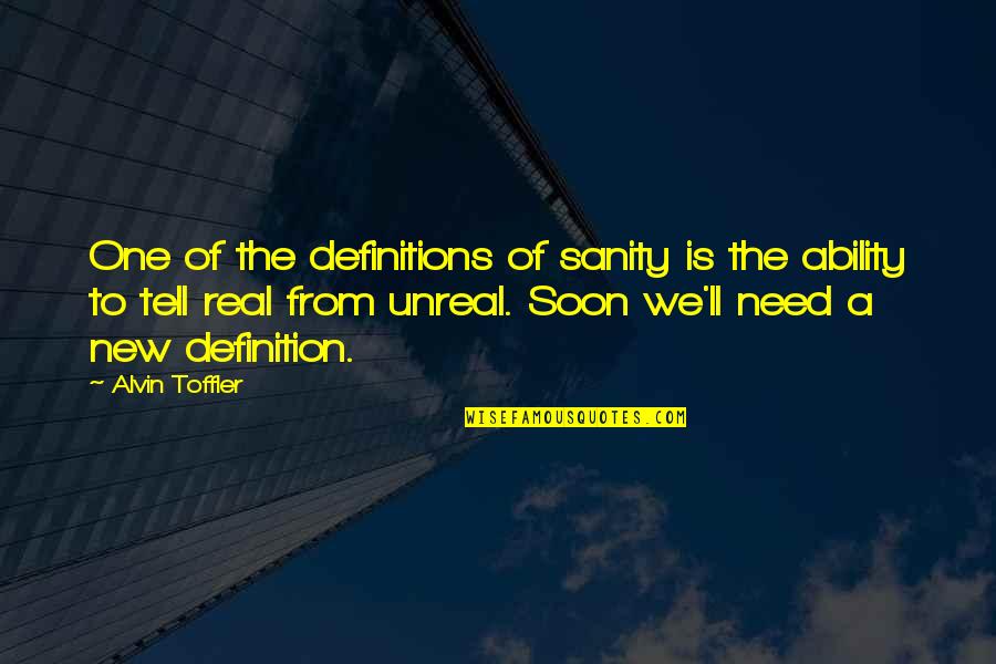 Giorgetti Chair Quotes By Alvin Toffler: One of the definitions of sanity is the