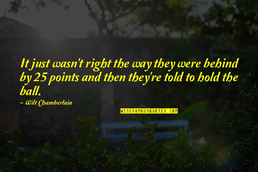 Giovani Dos Santos Best Quotes By Wilt Chamberlain: It just wasn't right the way they were Giovani Dos Santos Best Quotes By Wilt Chamberlain: It just wasn't right the way they were
