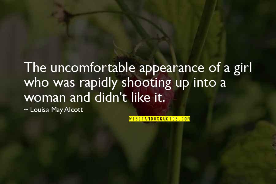 Girl Growing Up Quotes By Louisa May Alcott: The uncomfortable appearance of a girl who was