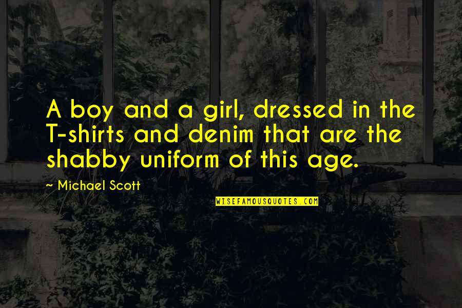 Girl T Shirts With Quotes By Michael Scott: A boy and a girl, dressed in the