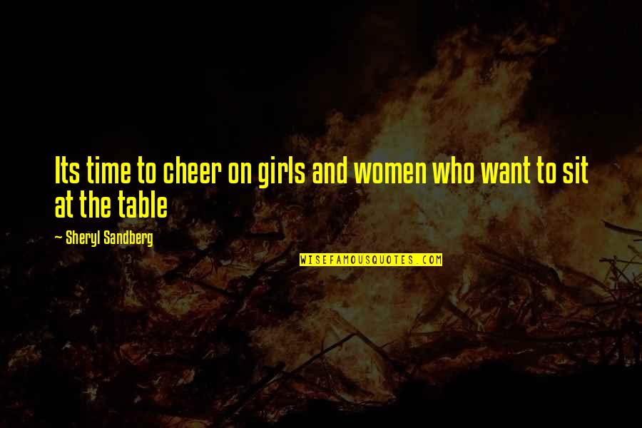 Girls And Women Quotes By Sheryl Sandberg: Its time to cheer on girls and women