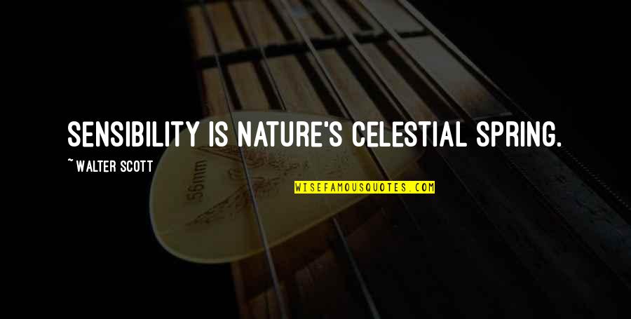 Git Message Quotes By Walter Scott: Sensibility is nature's celestial spring. Git Message Quotes By Walter Scott: Sensibility is nature's celestial spring.