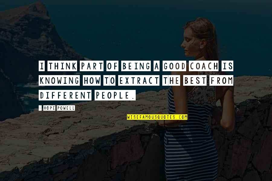 Giunco Sticks Quotes By Hope Powell: I think part of being a good coach