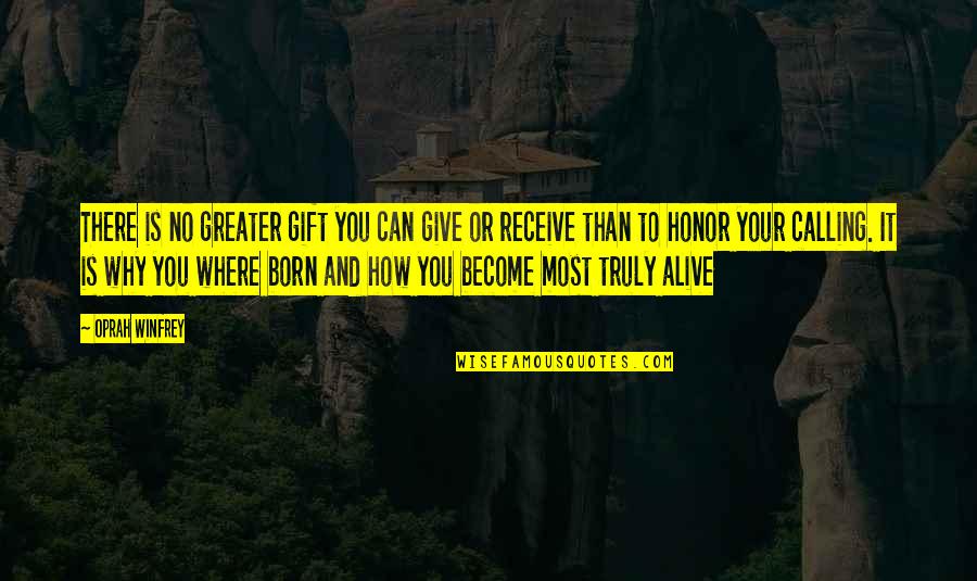 Give And Receive Quotes By Oprah Winfrey: There is no greater gift you can give