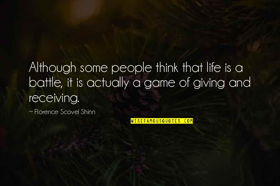 Giving But Not Receiving Quotes By Florence Scovel Shinn: Although some people think that life is a