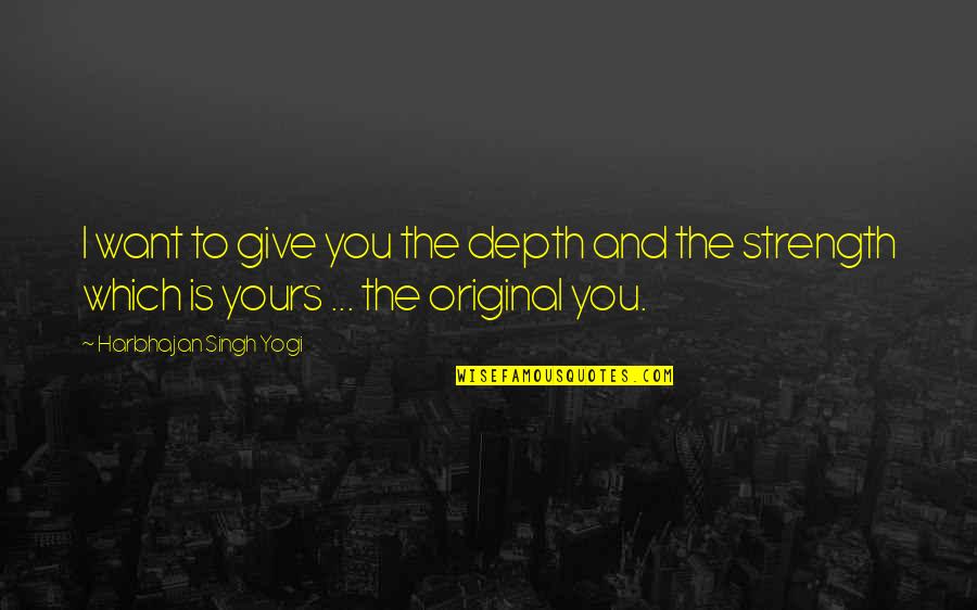 Giving Inspirational Quotes By Harbhajan Singh Yogi: I want to give you the depth and
