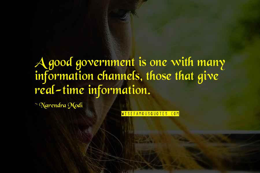 Giving Of Your Time Quotes By Narendra Modi: A good government is one with many information
