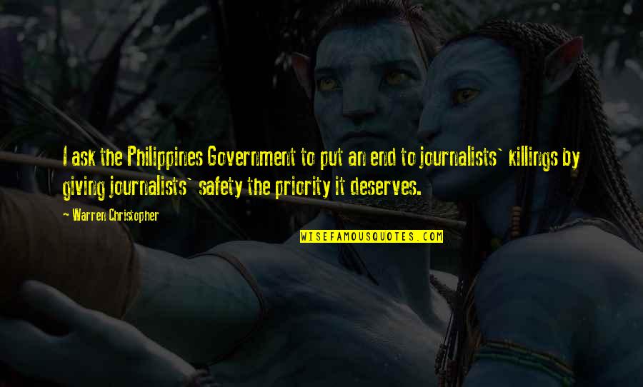 Giving Priority Quotes By Warren Christopher: I ask the Philippines Government to put an