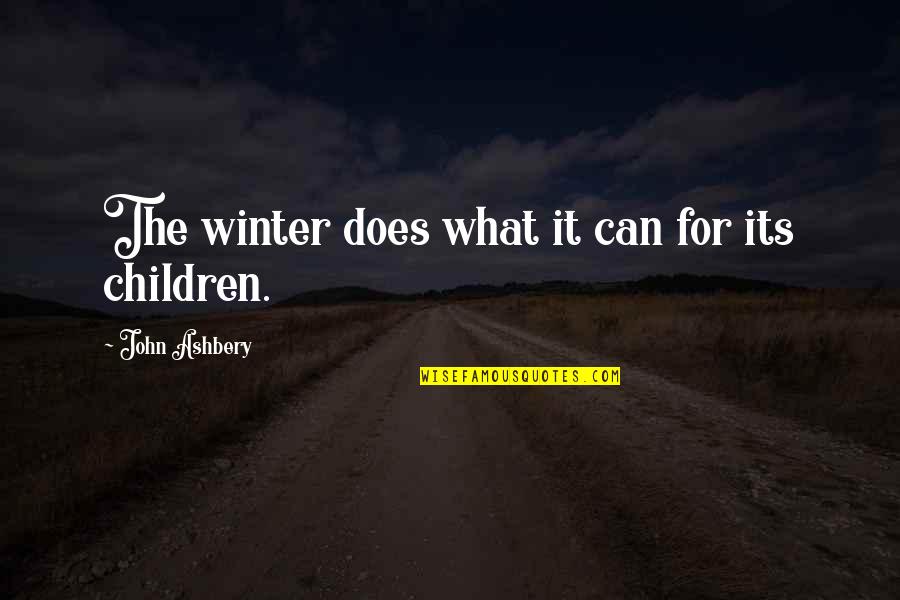 Gizzi Construction Quotes By John Ashbery: The winter does what it can for its Gizzi Construction Quotes By John Ashbery: The winter does what it can for its