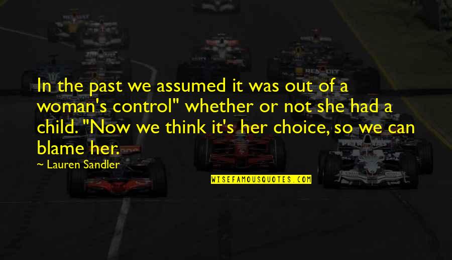 Gladiator Boxing Movie Quotes By Lauren Sandler: In the past we assumed it was out